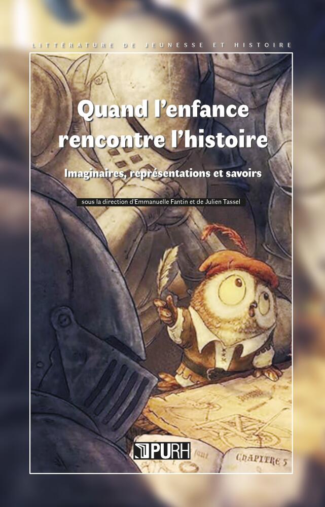 Quand l'enfance rencontre l'histoire couverture